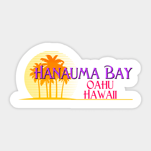 Life's a Beach: Hanauma Bay, Oahu, Hawaii Sticker by Naves
